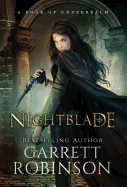 Nightblade: A Book of Underrealm