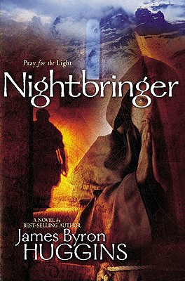 Nightbringer - Huggins, Jas Byron, and Huggins, James Byron