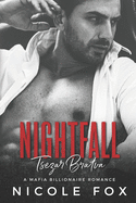 Nightfall: A Dark Mafia Romance