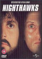 Nighthawks - Bruce Malmuth