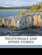 Nightingale and Other Stories