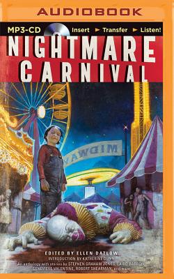 Nightmare Carnival - Datlow (Editor), Ellen, and Drummond, Jed (Read by)