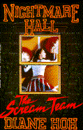 Nightmare Hall #05: The Scream Team - Hoh, Diane