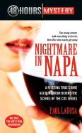 Nightmare in Napa: The Wine Country Murders