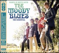 Nights in White Satin: Essential Moody Blues - Moody Blues