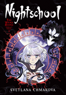 Nightschool: The Weirn Books Collector's Edition, Vol. 1: Volume 1