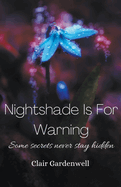 Nightshade Is For Warning