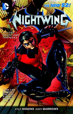 Nightwing Vol. 1: Traps and Trapezes (The New 52) - Higgins, Kyle