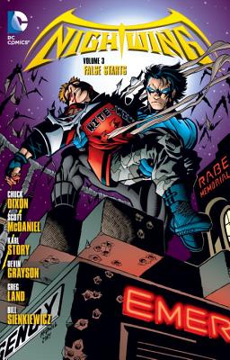 Nightwing Vol. 3: False Starts - Dixon, Chuck