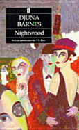 Nightwood - Barnes, Djuna