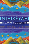 Nihik?yah: Navajo Homeland