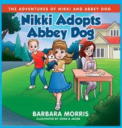 Nikki Adopts Abbey Dog