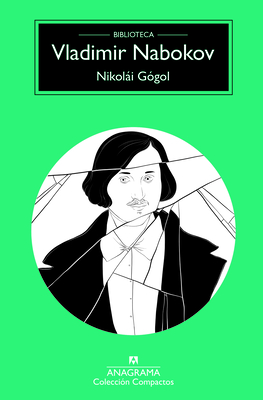 Nikoli Ggol - Nabokov, Vladimir