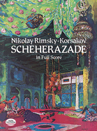 Nikolay Rimsky-Korsakov: Sheherazade (Full Score)