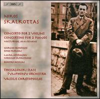 Nikos Skalkottas: Concerto for 2 Violins; Concertino for 2 Pianos; Nocturnal Amusement - Dimitris Dessyllas (xylophone); Georgios Demertzis (violin); Maria Asteriadou (piano); Nikolaos Samaltanos (piano);...