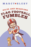 Niles and Bradford: Football Fumbles