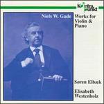 Niles W. Gade: Works for Violin & Piano