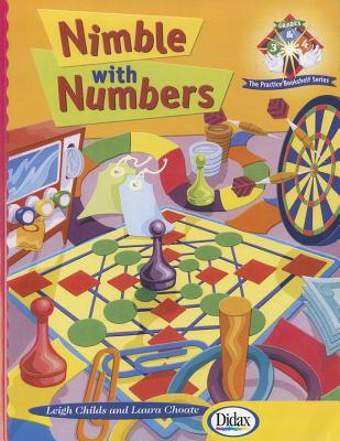 Nimble with Numbers Gr 3-4 - Childs, Leigh, and Choate, Laura, Professor, Ed, Lpc, Ncc, and Hill, Polly