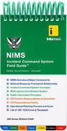 Nims Incident Command System Field Guide - Informed, and Jones, Jeff
