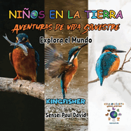 Nin os en la Tierra - Aventuras de vida Silvestre - Explora el Mundo Kingfisher - Madagascar