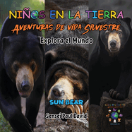 Nin os en la Tierra Aventuras de vida Silvestre - Explora el Mundo Sun Bear - Cambodia