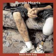 Nina Berman: Purple Hearts: Back From Iraq