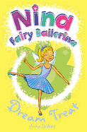 Nina Fairy Ballerina: 8 Dream Treat