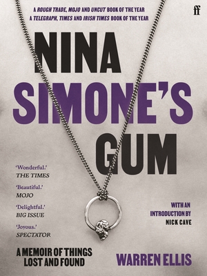 Nina Simone's Gum: A Memoir of Things Lost and Found - Ellis, Warren