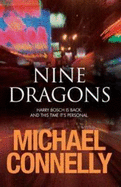 Nine Dragons - Connelly, Michael