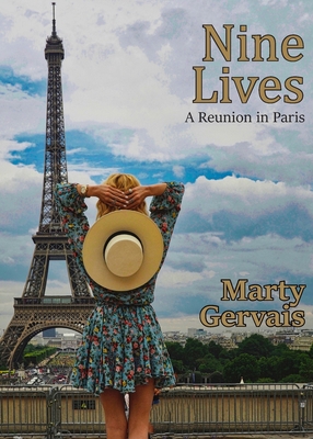 Nine Lives: A Reunion in Paris - Gervais, Marty