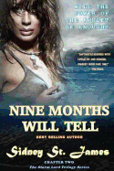 Nine Months Will Tell: ...a Paranormal Romance