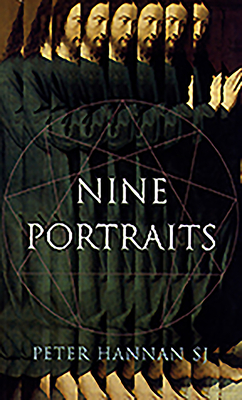 Nine Portraits of Jesus - Hannan, Peter