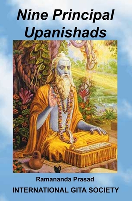 Nine Principal Upanishads - Prasad, Ramananda, Dr., PhD