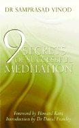Nine Secrets of Successful Meditation