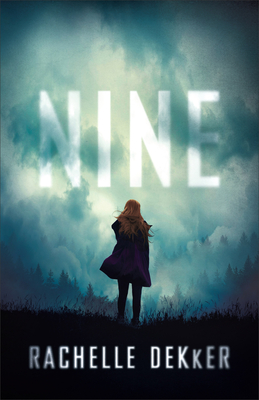 Nine - Dekker, Rachelle