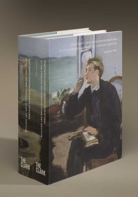 Nineteenth-Century European Paintings at the Sterling and Francine Clark Art Institute - Lees, Sarah (Editor), and Rand, Richard (Contributions by)