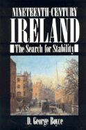 Nineteenth-Century Ireland: The Search for Stability