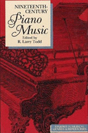 Nineteenth-Century Piano Music: Studies in Musical Genres and Repertoiries - Todd, R Larry (Editor)