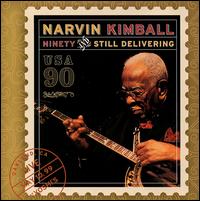 Ninety and Still Delivering - Narvin Kimball