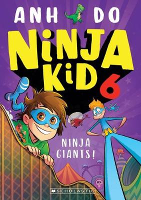 Ninja Giants! (Ninja Kid 6) - Do, Anh