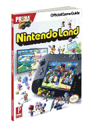 Nintendo Land: Prima's Official Game Guide