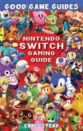 Nintendo Switch Gaming Guide