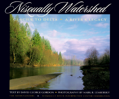 Nisqually Watershed - Gordon, David, and Lembersky, Mark