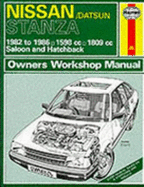 Nissan/Datsun Stanza 1982-86 Saloon and Hatchback Owner's Workshop Manual