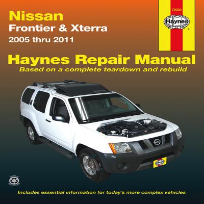 Nissan Frontier/Xterra Automotive Repair Manual - Haynes, John H, and Quayside