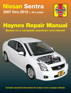 Nissan Sentra all models from (2007-2012) Haynes Repair Manual (USA): 2007-12