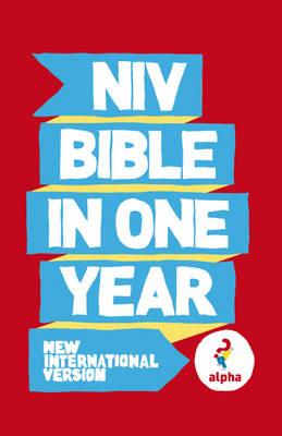 NIV Alpha Bible In One Year - Version, New International