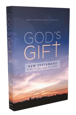 Niv, God's Gift New Testament with Psalms and Proverbs, Pocket-Sized, Paperback, Comfort Print - Zondervan