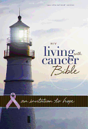 NIV, Living With Cancer Bible, Leathersoft, Navy/Brown: An Invitation to Hope
