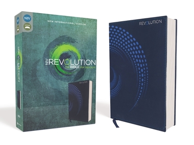 NIV, Revolution Bible, Imitation Leather, Blue: The Bible for Teen Guys - Livingstone Corporation (Editor), and Hudson, Christopher D (Editor), and Zondervan